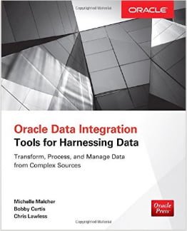 Oracle Data Integration – Tools for Harnessing Data